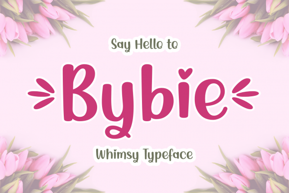 Bybie: A Whimsical Script Font for Campaigns