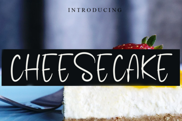 Cheesecake: A Handwritten Font for Elegant Design