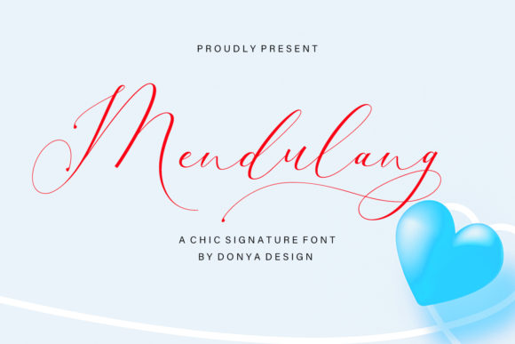 Mendulang: A Luxurious Handwritten Font