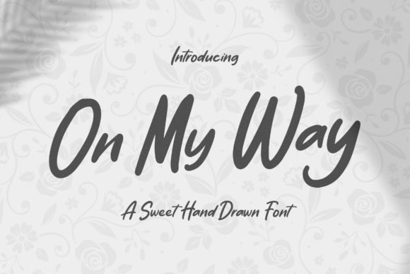 On My Way: A Font That Moves Your Brand Forward