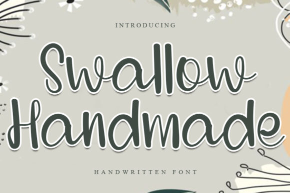 Swallow Handmade Font for Editorial Design